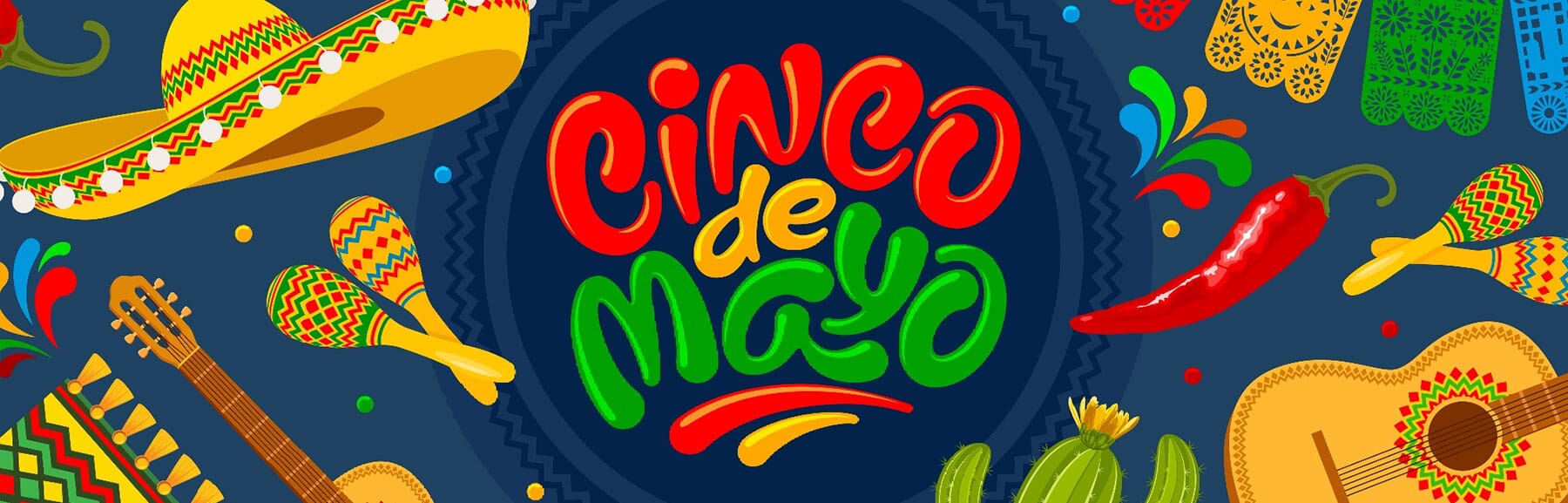 >Cinco de Mayo Ideas for Businesses