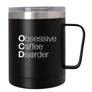 Insulated coffee mug with fun coffee quote
