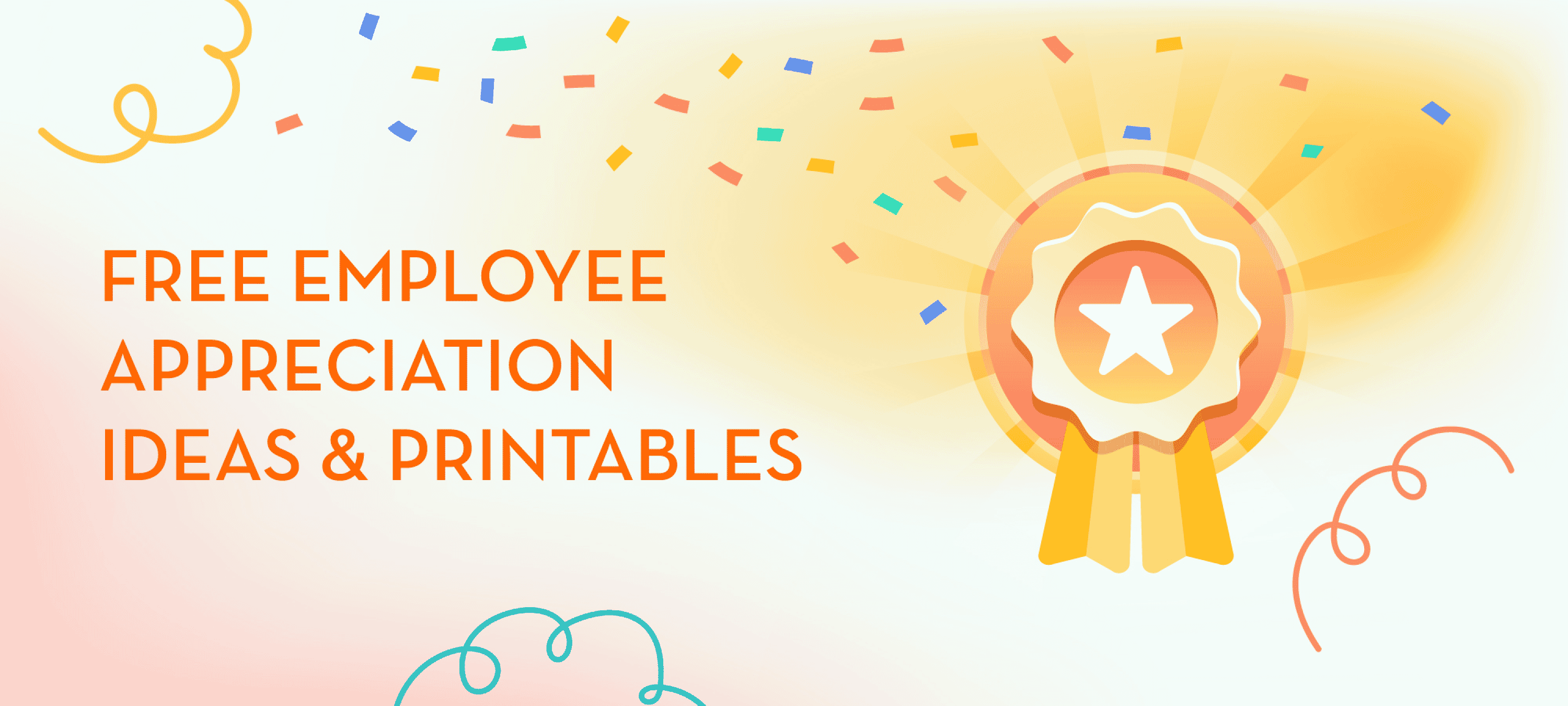 Free Employee Appreciation Ideas & Printables: No Cost Recognition