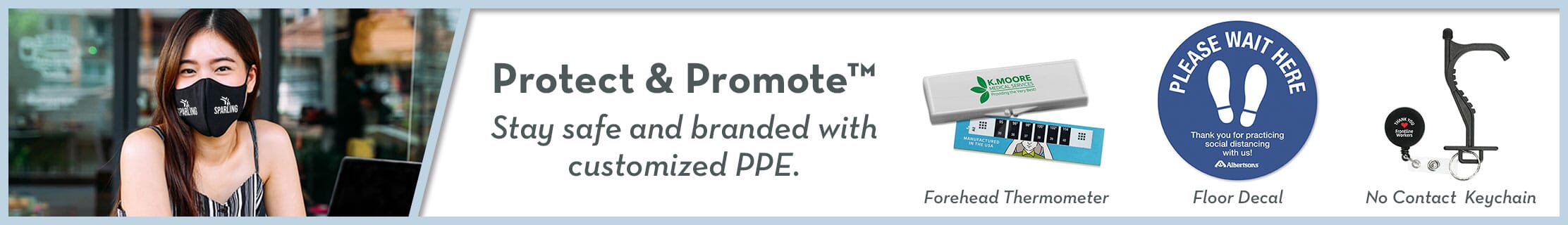 Protect and Promote with PPE