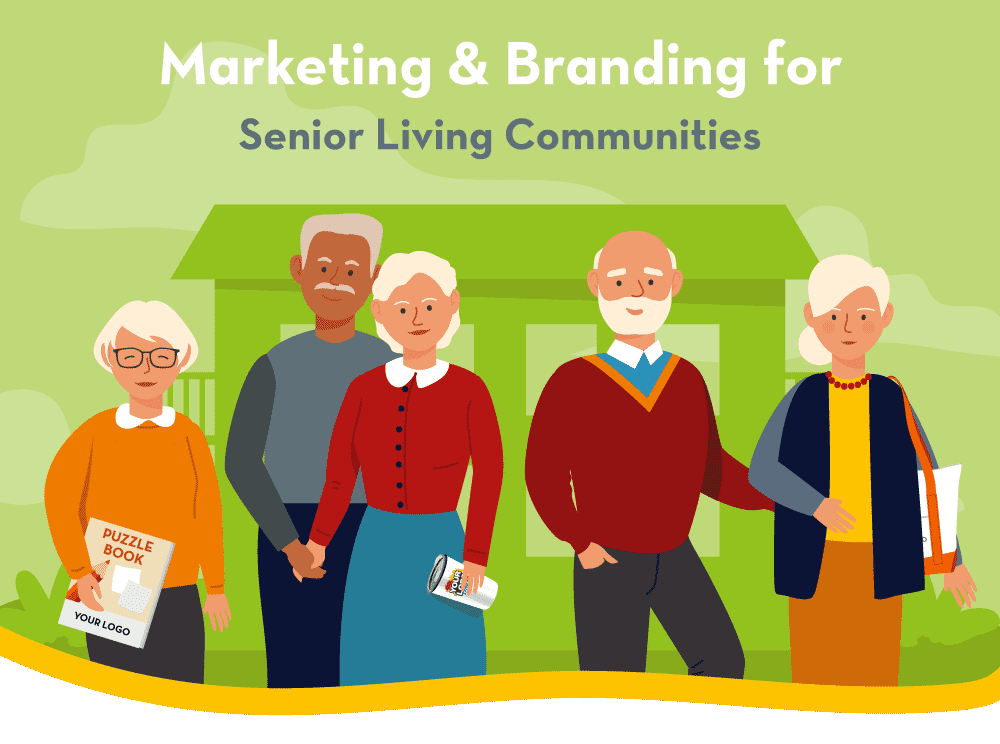 Marketing & Branding Senior Living Communities with Promo Products