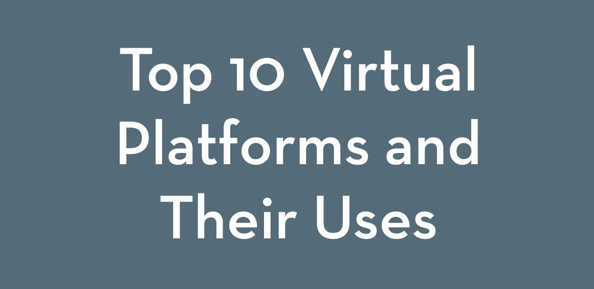 Top 10 Virtual Meeting Platforms