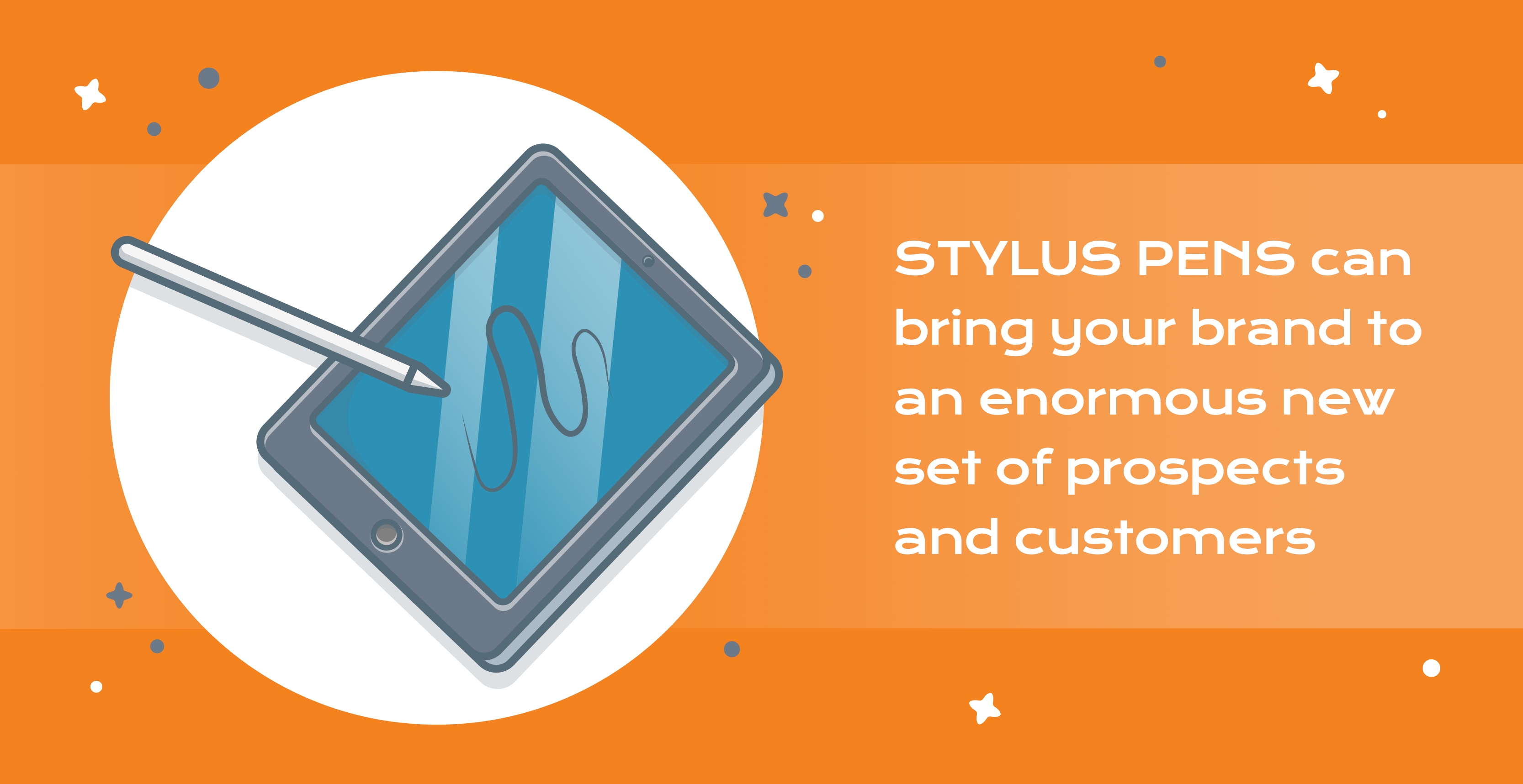 stylus pens bring your brand to new prospects