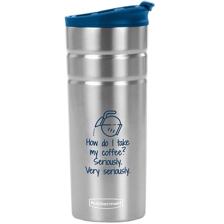 Rubbermaid travel coffee mug with quote
