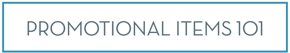 Promo Items 101