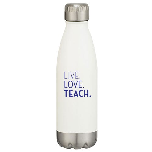 Water bottle with Live Love Teach saying