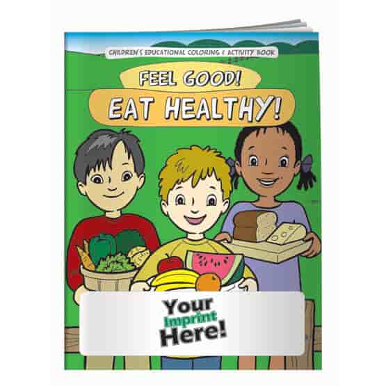 Coloring Book - Food & Nutrition, Feel Good! Eat Healthy!