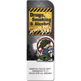 Smoking, Drugs, Alcohol Not For Me Bookmark