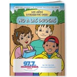 Say No To Drugs Coloring Book - Spanish