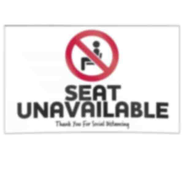 Double-Sided Social Distancing Seat Sign - Seat Unavailable